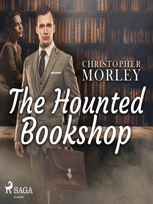 Title details for The Haunted Bookshop by Christopher Morley - Available